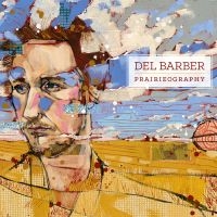 Barber Del - Prairieography in the group CD / Pop-Rock at Bengans Skivbutik AB (2414217)