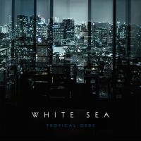 White Sea - Tropical Odds in the group VINYL / Pop-Rock at Bengans Skivbutik AB (2417957)