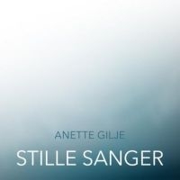 Gilje Anette - Stille Sanger in the group CD / Pop-Rock at Bengans Skivbutik AB (2426972)