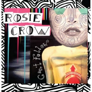 CROW ROSIE - Can't Follow in the group OUR PICKS / Record Store Day / RSD2013-2020 at Bengans Skivbutik AB (2429361)