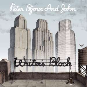 Peter Bjorn And John - Writer's Block (Vinyl) in the group OUR PICKS / Friday Releases / Friday the 25th october 2024 at Bengans Skivbutik AB (2431723)