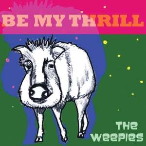 The Weepies - Be My Thrill in the group CD / Elektroniskt,Pop-Rock,World Music at Bengans Skivbutik AB (2432534)