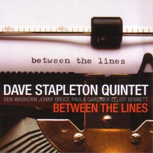 Stapleton Dave - Between The Lines in the group CD / Jazz at Bengans Skivbutik AB (2465411)