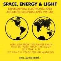 Soul Jazz Records Presents - Space, Energy, & Light in the group VINYL / Pop-Rock at Bengans Skivbutik AB (2487343)