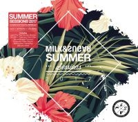 Blandade Artister - Summer Sessions 2017 (Milk & Sugar) in the group CD / Dance-Techno at Bengans Skivbutik AB (2494986)