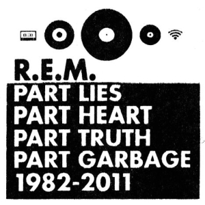 R.E.M. - Part Lies Part Heart...: 1982-2011 in the group OTHER / MK Test 3 at Bengans Skivbutik AB (2510999)