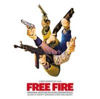 Geoff Barrow & Ben Salisbury & Vari - Free Fire: Original Motion Picture in the group CD / Film-Musikal,Pop-Rock at Bengans Skivbutik AB (2520037)