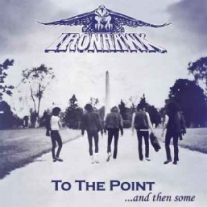 Ironhawk - To The Point in the group VINYL / Hårdrock at Bengans Skivbutik AB (2528711)