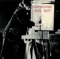 Bley Paul Feat. Annette Peacock - Improvisie in the group VINYL / Jazz at Bengans Skivbutik AB (2538545)