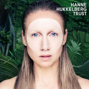 Hukkelberg Hanne - Trust in the group VINYL / Rock at Bengans Skivbutik AB (2538642)