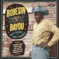 Blandade Artister - Bluesin' By The Bayou in the group CD / Blues,Jazz at Bengans Skivbutik AB (2540175)