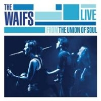 Waifs - Live From The Union Of Soul in the group CD / Pop-Rock at Bengans Skivbutik AB (2542348)