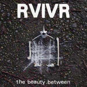 Rvivr - The Beauty Between in the group CD / Pop-Rock at Bengans Skivbutik AB (2545435)