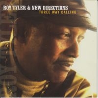 Tyler Roy & New Directions - Three Way Calling in the group CD / Pop-Rock at Bengans Skivbutik AB (2546892)