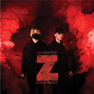 Bars & Melody - Generation Z in the group CD / Dans/Techno at Bengans Skivbutik AB (2546931)