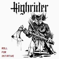 Highrider - Roll For Initiative Lp (Black Vinyl in the group OTHER / -Start Jan R2 at Bengans Skivbutik AB (2548684)