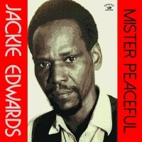 Edwards Jackie - Mister Peaceful in the group CD / Reggae at Bengans Skivbutik AB (2549095)