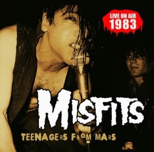 Misfits - Teenagers From Mars - Live 1993 (Fm in the group Minishops / Misfits at Bengans Skivbutik AB (2551458)