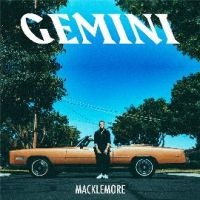 MACKLEMORE - GEMINI in the group CD / Hip Hop-Rap at Bengans Skivbutik AB (2556897)