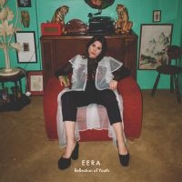 Eera - Reflection Of Youth in the group CD / Pop-Rock at Bengans Skivbutik AB (2557160)