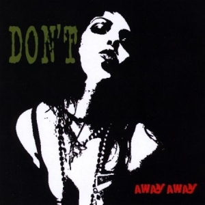 Don't - Away Away in the group CD / Rock at Bengans Skivbutik AB (2572408)