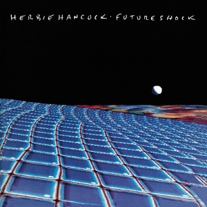 Herbie Hancock - Future Shock in the group OUR PICKS / Bengans Staff Picks / Hiphop-Funk 75-85 at Bengans Skivbutik AB (2634932)