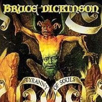 Bruce Dickinson - Tyranny Of Souls in the group Minishops / Iron Maiden / Bruce Dickinson at Bengans Skivbutik AB (2645413)