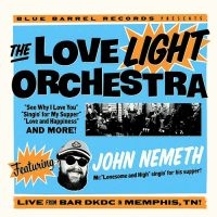 Love Light Orchestra Feat.John Neme - Live From Bar Dkdc, Memphis in the group CD / Blues,Jazz at Bengans Skivbutik AB (2714611)