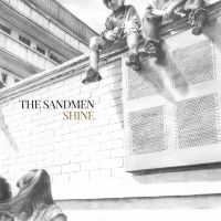 The Sandmen - Shine (White Vinyl + Bonus Track) in the group VINYL / Dansk Musik,Pop-Rock at Bengans Skivbutik AB (2721135)