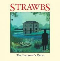 Strawbs - Ferryman's Curse in the group OUR PICKS / Christmas gift tip CD at Bengans Skivbutik AB (2721254)