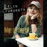 Furubotn Elin - Ikkje Gå Deg Vill in the group CD / Pop-Rock at Bengans Skivbutik AB (2728637)