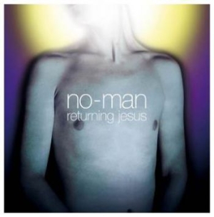 No-man - Returning Jesus in the group CD / Rock at Bengans Skivbutik AB (2788311)