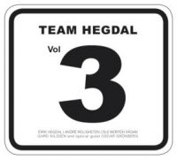 Team Hegdal - Vol.3 in the group CD / Jazz at Bengans Skivbutik AB (2788591)