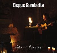 Gambetta Beppe - Short Stories in the group CD / Pop-Rock at Bengans Skivbutik AB (2799085)