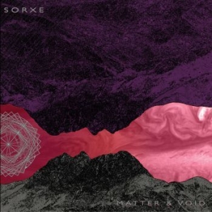 Sorxe - Matter & Void in the group VINYL / Hårdrock at Bengans Skivbutik AB (2809574)