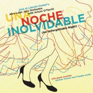 Afro-Latin Jazz Orchestra - Una Noche Inolvidable in the group CD / Jazz/Blues at Bengans Skivbutik AB (2813400)