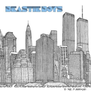 Beastie Boys - To The 5 Boroughs (2Lp) in the group Minishops / Beastie Boys at Bengans Skivbutik AB (2842334)