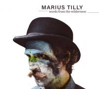 Tilly Marius - Words From The Wilderness in the group CD / Pop-Rock at Bengans Skivbutik AB (2851494)