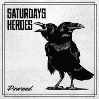 Saturdays Heroes - Pineroad Lp Black in the group OTHER / -Start Jan R2 at Bengans Skivbutik AB (2909389)