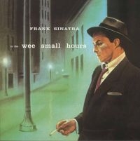 Sinatra Frank - In The Wee Small Hours (Vinyl Lp) in the group OTHER / CDV06 at Bengans Skivbutik AB (2925219)