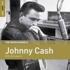 Cash Johnny - Rough Guide To Johnny Cash in the group CD at Bengans Skivbutik AB (3000895)