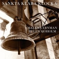 Malena Ernman / Helen Sjöholm - Sankta Klara Klocka in the group CD / Pop-Rock at Bengans Skivbutik AB (3012655)