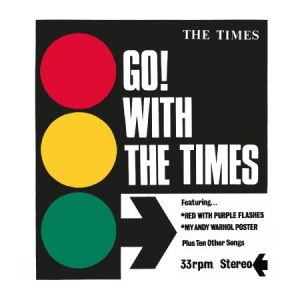 Times - Go! With The Times in the group CD / Rock at Bengans Skivbutik AB (3015583)