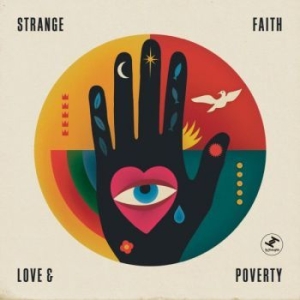 Strange Faith - Love & Poverty in the group CD / Pop-Rock,RnB-Soul at Bengans Skivbutik AB (3015791)