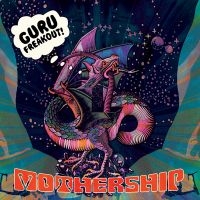 Guru Freakout - Mothership in the group VINYL / Pop-Rock at Bengans Skivbutik AB (3025067)