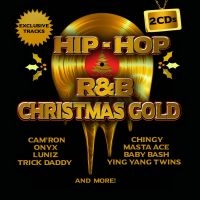 Blandade Artister - Hip Hop & R&B Christmas Gold in the group CD / Hip Hop-Rap at Bengans Skivbutik AB (3025100)