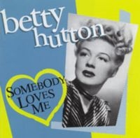 Hutton Betty - Somebody Loves Me in the group CD / Pop-Rock at Bengans Skivbutik AB (3034585)