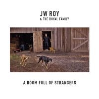 J.W. & The Royal Family Roy - Room Full Of Strangers in the group CD / Country,Pop-Rock at Bengans Skivbutik AB (3034883)