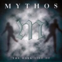 Mythos - Dark Side Of... in the group CD / Dance-Techno at Bengans Skivbutik AB (3042068)