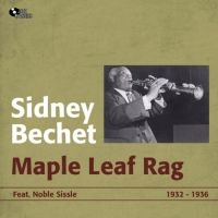 Bechet Sidney - Maple Leaf Rag in the group CD / Jazz at Bengans Skivbutik AB (3042330)